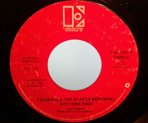 Tompall Glaser & The Glaser Brothers - Just One Time (7", Single, Styrene, All)