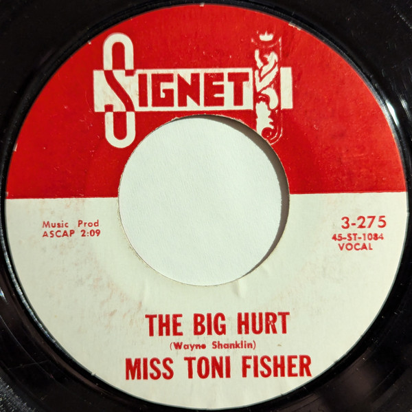 Miss Toni Fisher* - The Big Hurt / Memphis Belle (7", Single, Styrene, All)