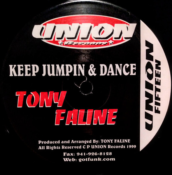 Tony Faline - Keep Jumping & Dance (12")
