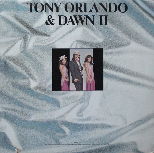 Tony Orlando & Dawn - Tony Orlando & Dawn II (LP, Album, RE)