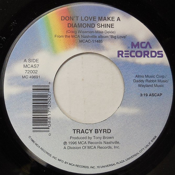 Tracy Byrd - Don't Love Make A Diamond Shine (7", Single)