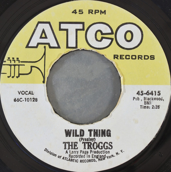 The Troggs - Wild Thing / With A Girl Like You (7", M/Print, Styrene, Bes)