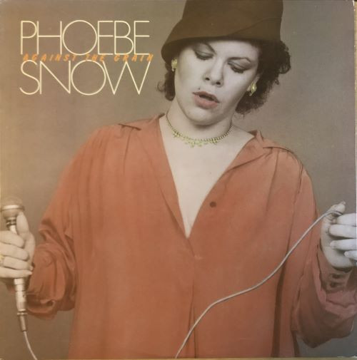 Phoebe Snow - Against The Grain (LP, Album, Pit)