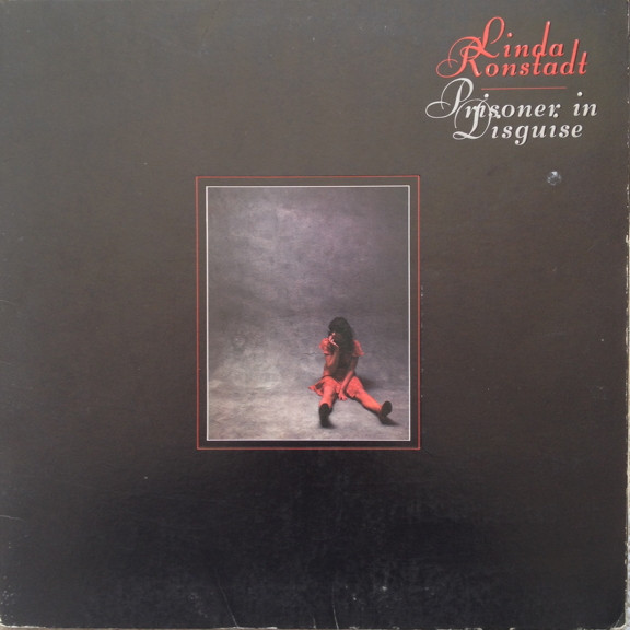 Linda Ronstadt - Prisoner In Disguise (LP, Album, Pit)