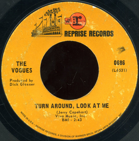 The Vogues - Turn Around, Look At Me / Then (7", Single, Pit)