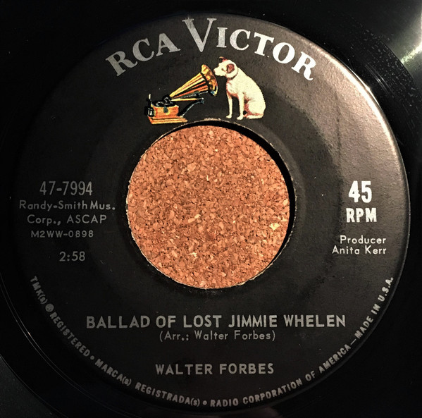 Walter Forbes - Ballad Of Lost Jimmie Whelen / Cumberland Mountain Deer Chase (7", Single)