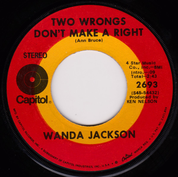 Wanda Jackson - Two Wrongs Don't Make A Right / Two Separate Bar Stools (7")