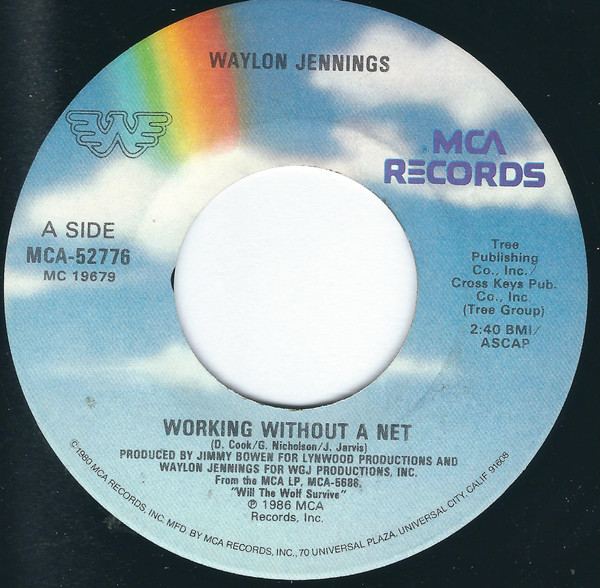 Waylon Jennings - Working Without A Net (7", Single, Glo)