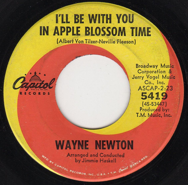 Wayne Newton - I'll Be With You In Apple Blossom Time / Laura Lee (7", Single, Scr)
