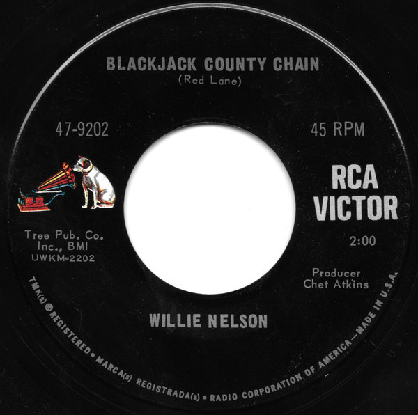 Willie Nelson - Blackjack County Chain / Some Other World (7")