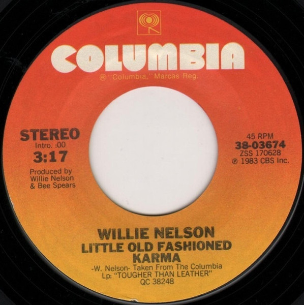 Willie Nelson - Little Old Fashioned Karma (7", Single, Styrene, Pit)