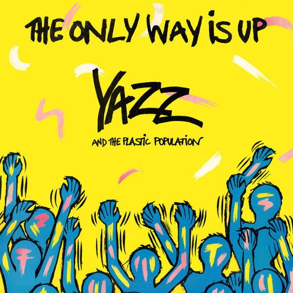 Yazz And The Plastic Population - The Only Way Is Up (12")