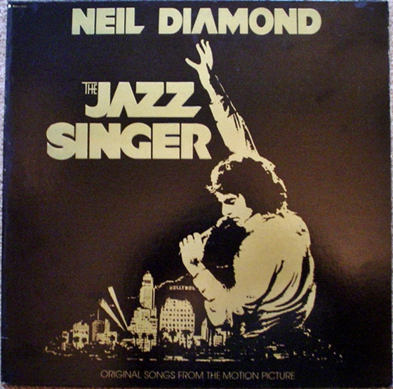Neil Diamond - The Jazz Singer (Original Songs From The Motion Picture) (LP, Album, Jac)_4036611382