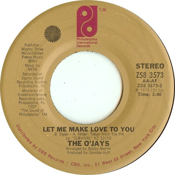 The O'Jays - Let Me Make Love To You (7", Single, San)