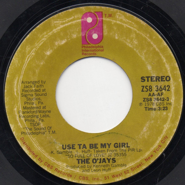 The O'Jays - Use Ta Be My Girl / This Time Baby (7", Styrene, San)