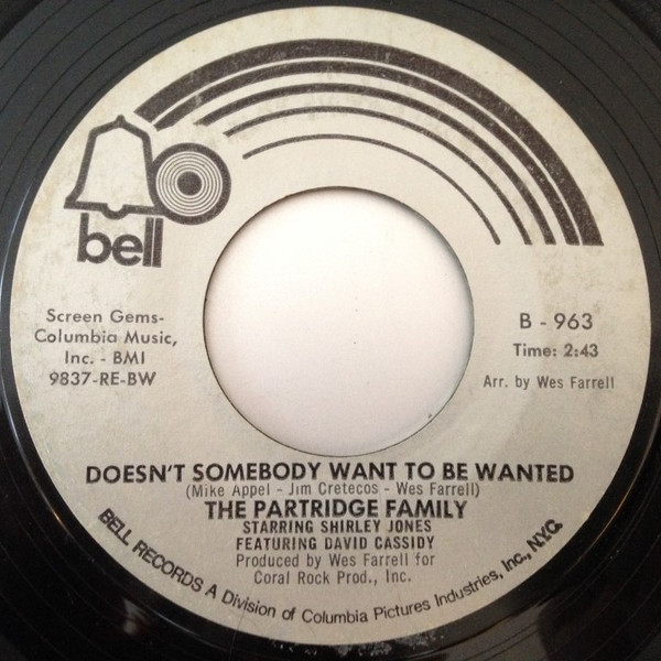 The Partridge Family - Doesn't Somebody Want To Be Wanted (7", Single, Bes)