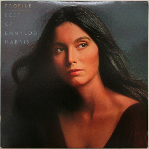 Emmylou Harris - Profile / Best Of Emmylou Harris (LP, Comp, Club, Col)