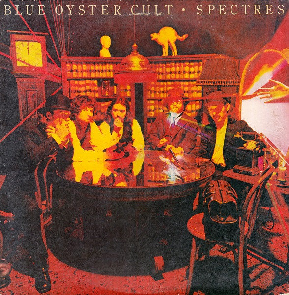 Blue Öyster Cult - Spectres (LP, Album, M/Print, Pit)