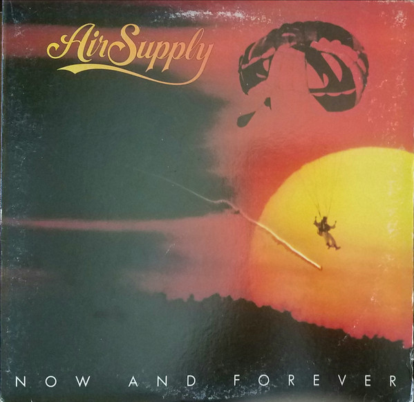 Air Supply - Now And Forever (LP, Album)