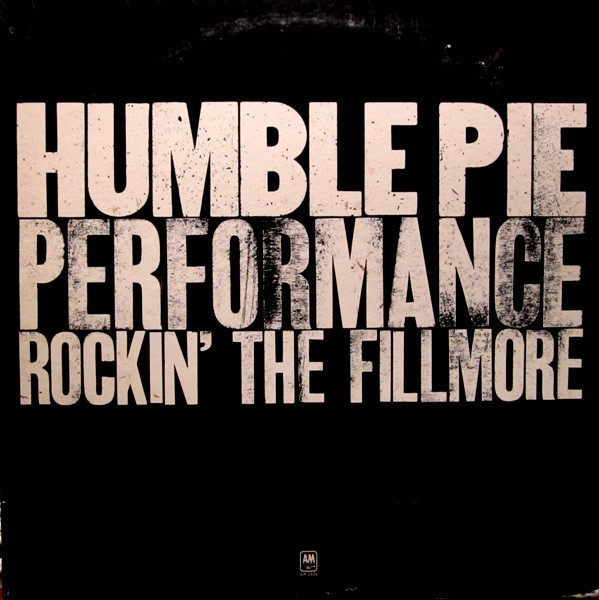Humble Pie - Performance Rockin' The Fillmore (2xLP, Album, Pit)_4057140163