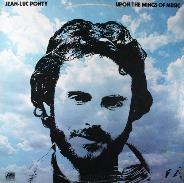Jean-Luc Ponty - Upon The Wings Of Music (LP, Album, PR )