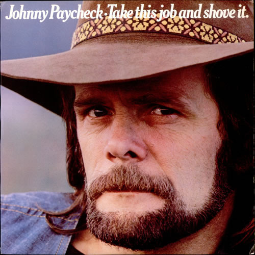 Johnny Paycheck - Take This Job And Shove It (LP, Album, RP, Ter)