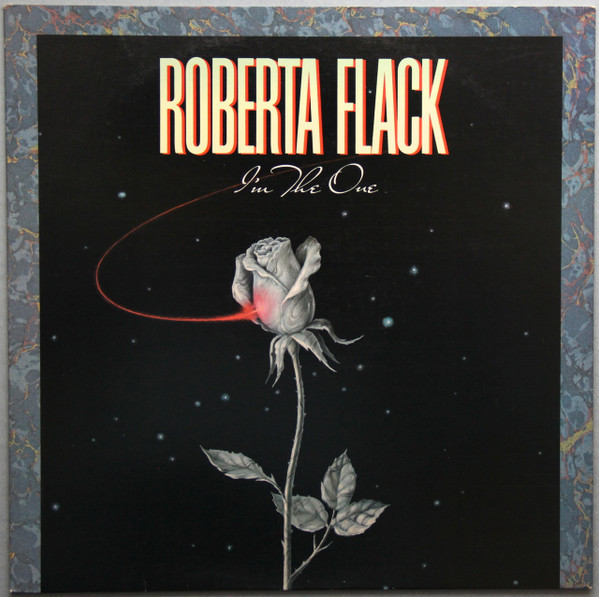 Roberta Flack - I'm The One (LP, Album, SP)