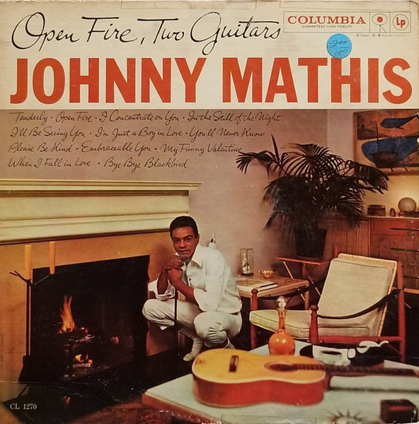 Johnny Mathis - Open Fire, Two Guitars (LP, Album, Mono)_4109746686