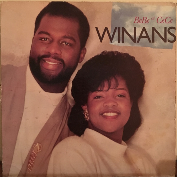 Bebe & Cece Winans - Bebe & Cece Winans (LP, Album)