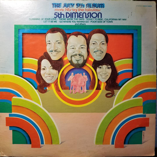 The Fifth Dimension - The July 5th Album More Fabulous Hits By The 5th Dimension (LP, Comp)