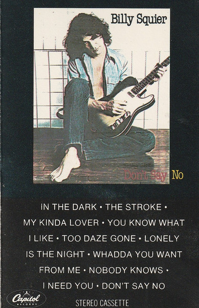 Billy Squier - Don't Say No (Cass, Album, RE, Dol)_4145802309