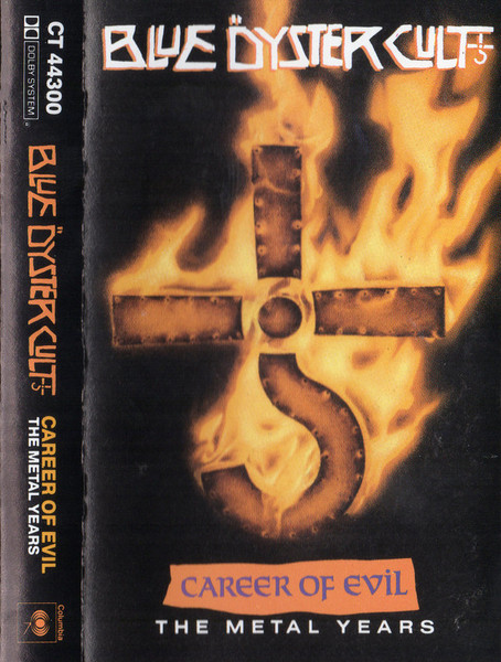 Blue Öyster Cult - Career Of Evil (The Metal Years) (Cass, Comp)