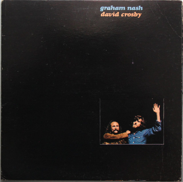 Graham Nash / David Crosby* - Graham Nash / David Crosby (LP, Album, Club, RI )_4148631933