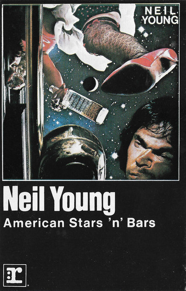 Neil Young - American Stars 'N Bars (Cass, Album, RE)