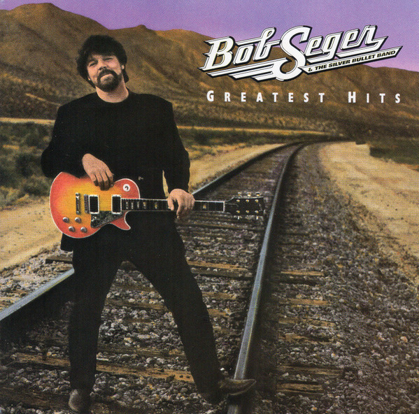 Bob Seger & The Silver Bullet Band* - Greatest Hits (CD, Comp, RE, Cin)