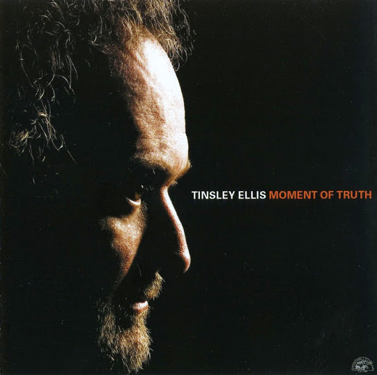 Tinsley Ellis - Moment Of Truth (CD, Album)