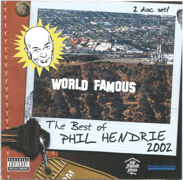 Phil Hendrie - World Famous: The Best Of Phil Hendrie 2002 (2xCD, Album)