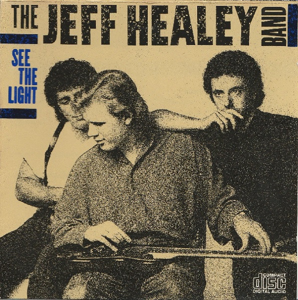 The Jeff Healey Band - See The Light (CD, Album, Club)