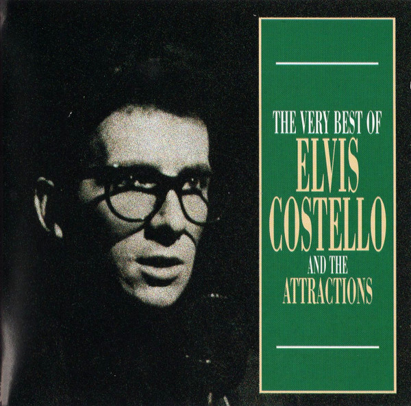 Elvis Costello And The Attractions* - The Very Best Of Elvis Costello And The Attractions (CD, Comp, Club)