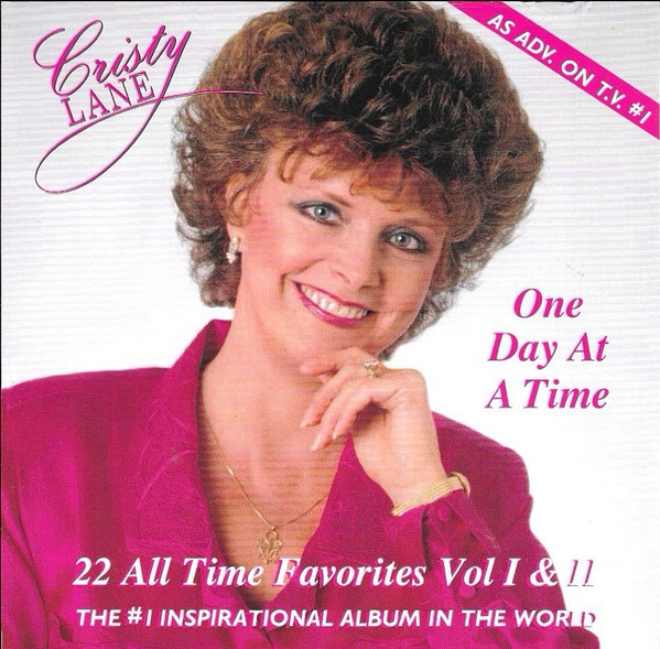 Cristy Lane - One Day At A Time: All Time Favorites Vol. I And II  (CD, Album, RE)