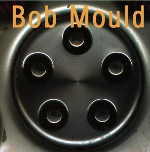 Bob Mould - Bob Mould (CD, Album)
