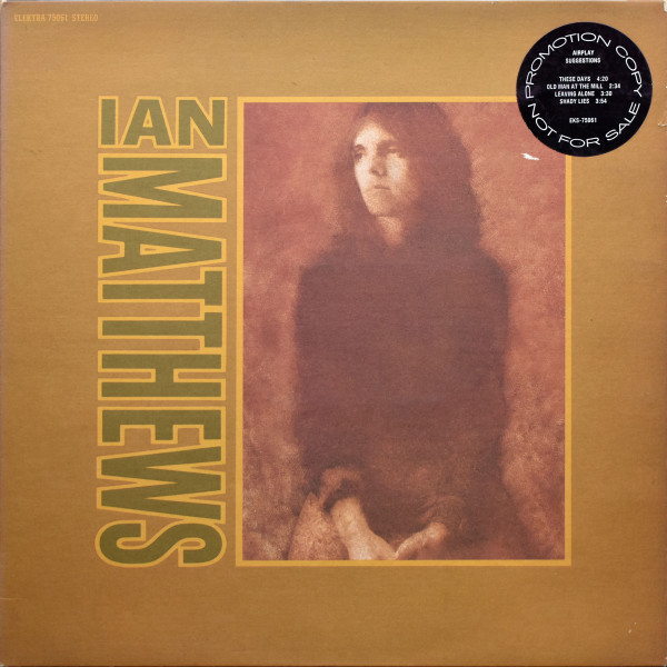 Ian Matthews* - Valley Hi (LP, Album, Promo, San)_4157305665
