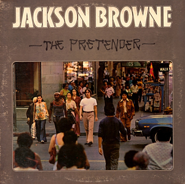 Jackson Browne - The Pretender (LP, Album, SP )