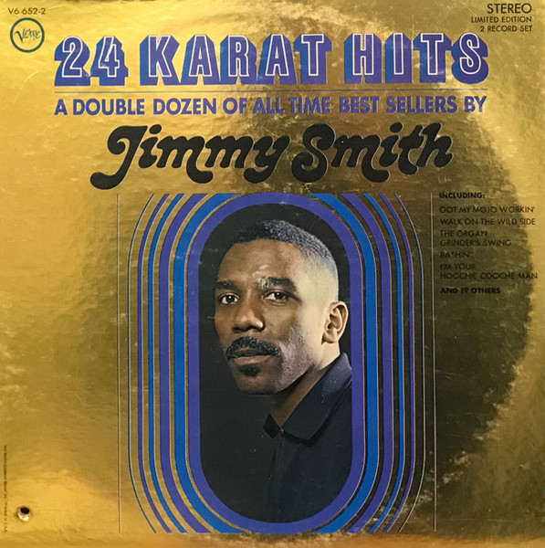Jimmy Smith - 24 Karat Hits (2xLP, Comp, Ltd)