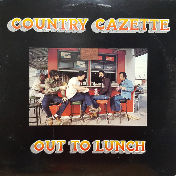 Country Gazette - Out To Lunch (LP, Album)