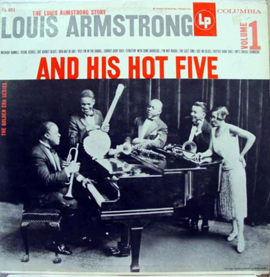Louis Armstrong And His Hot Five* - The Louis Armstrong Story - Vol.1 (LP, Comp, Mono, RE)