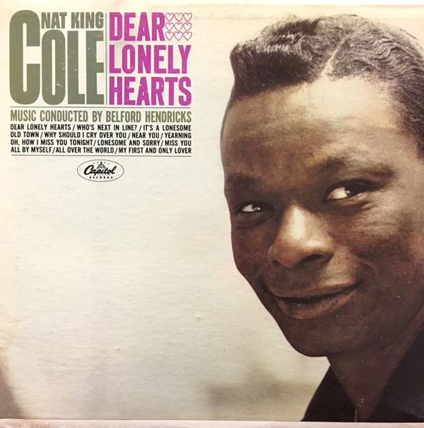 Nat King Cole - Dear Lonely Hearts (LP, Album, Comp, RE, Jac)