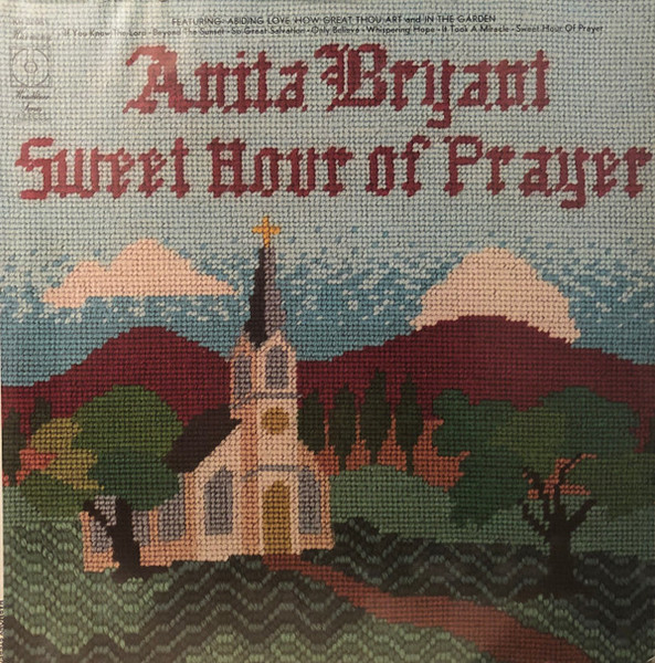 Anita Bryant - Sweet Hour of Prayer (LP, Comp)_4180532844
