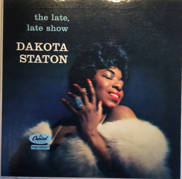 Dakota Staton - The Late, Late Show (LP, Album, Mono)_4180516092