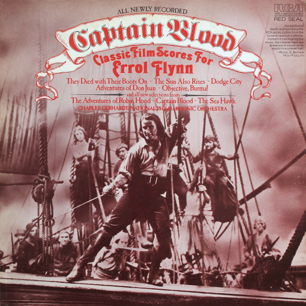 Charles Gerhardt, National Philharmonic Orchestra - Captain Blood — Classic Film Scores For Errol Flynn (LP, Album)